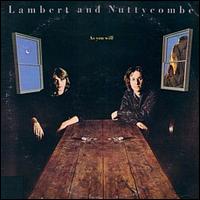 Lambert & Nuttycombe - As You Will 1973